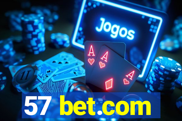 57 bet.com